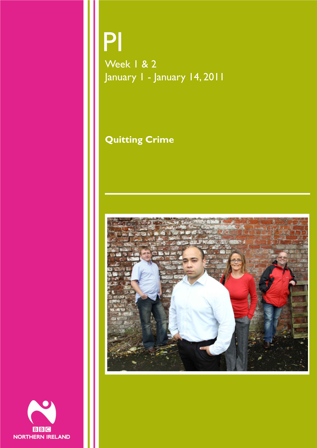 Quitting Crime Programme Information New This Week