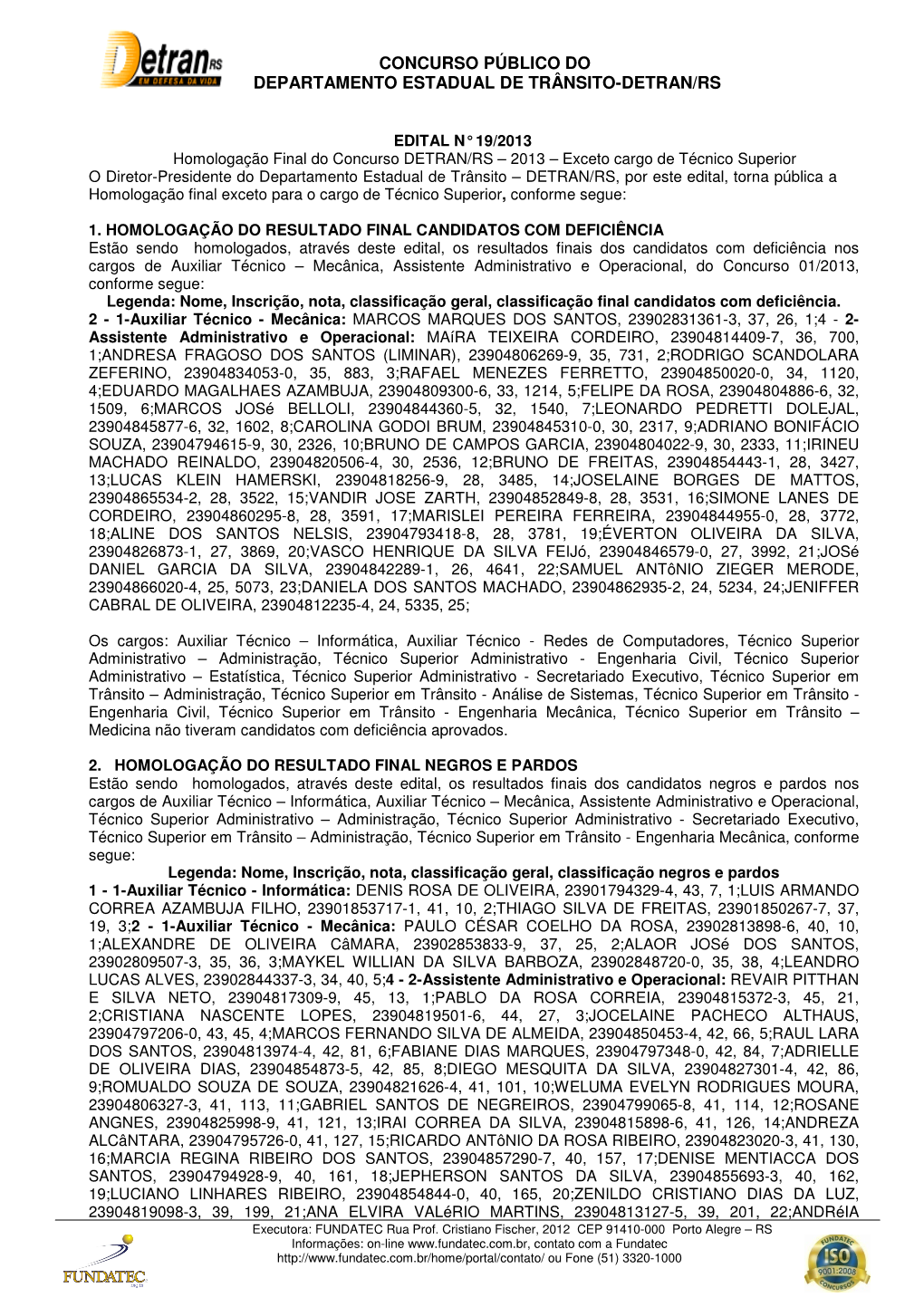 Concurso Público Do Departamento Estadual De Trânsito-Detran/Rs