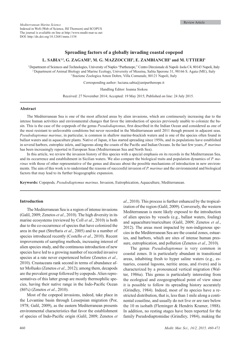 Spreading Factors of a Globally Invading Coastal Copepod L