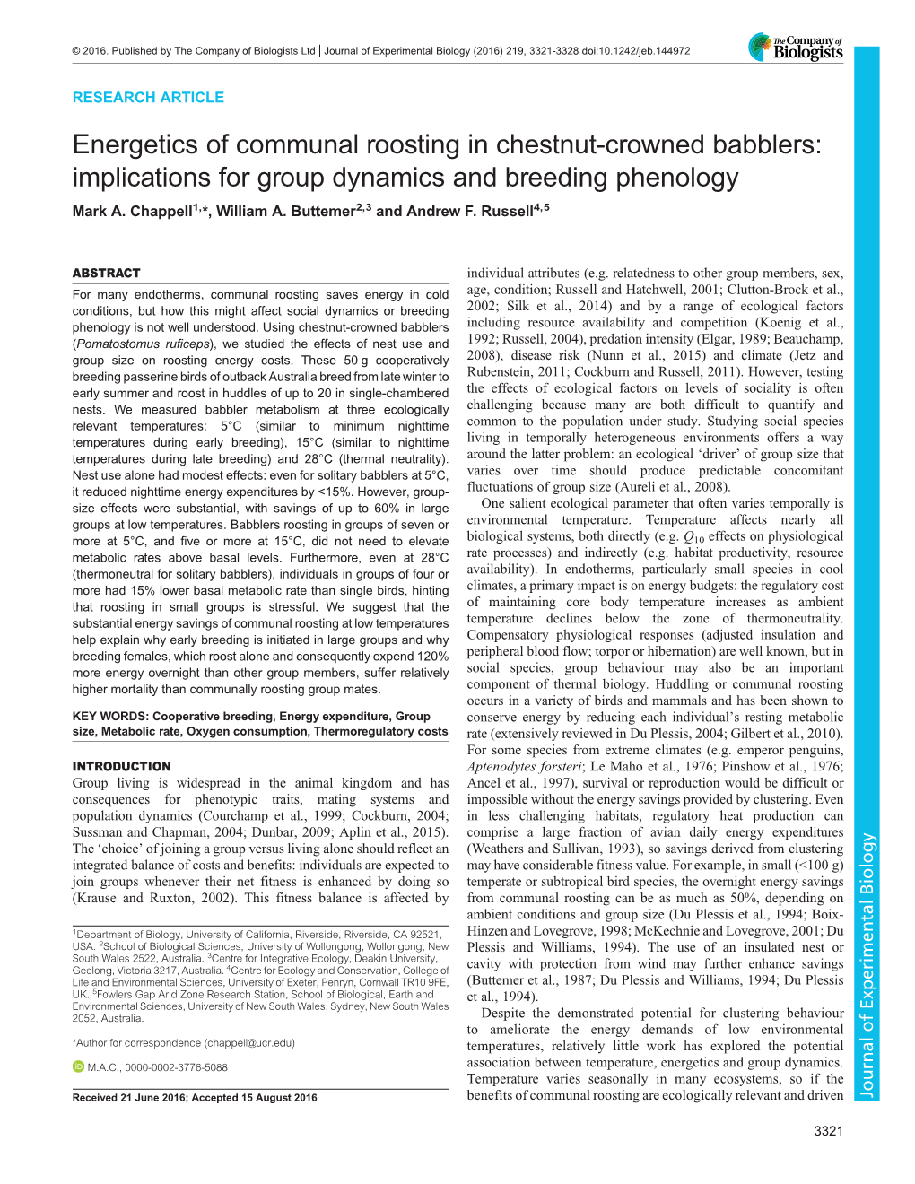 Energetics of Communal Roosting in Chestnut-Crowned Babblers: Implications for Group Dynamics and Breeding Phenology Mark A