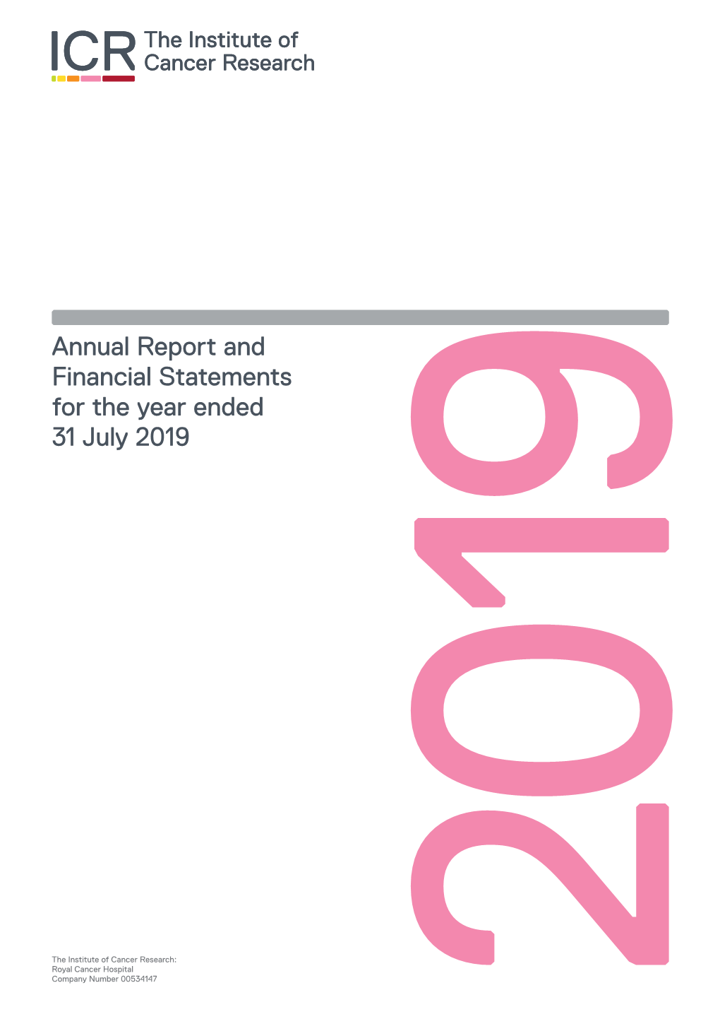 Annual Report and Financial Statements for the Year Ended 31 July 2019