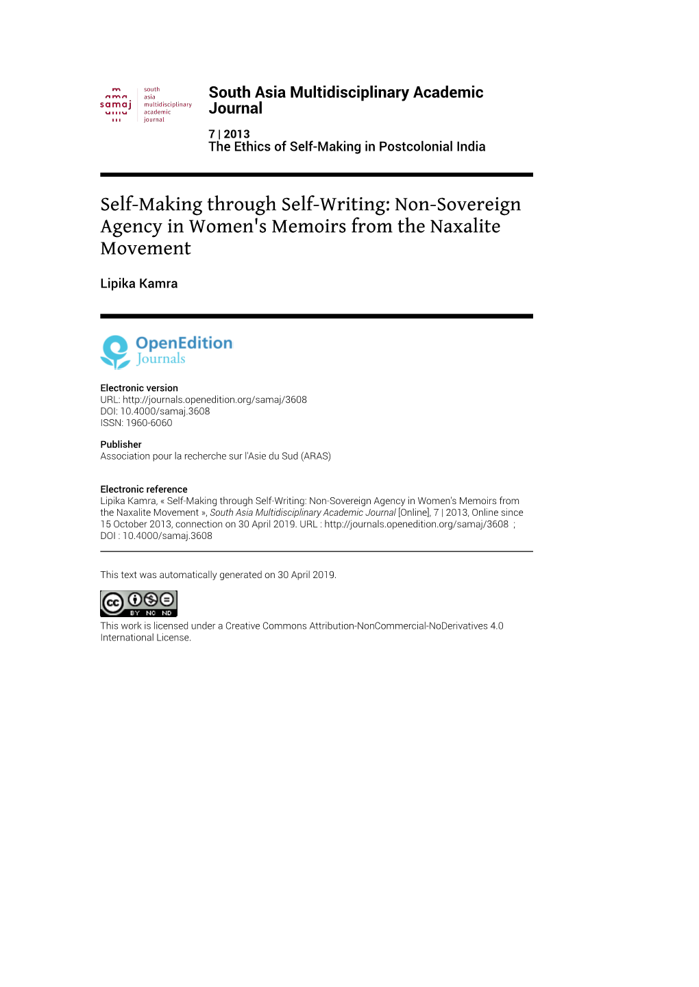 South Asia Multidisciplinary Academic Journal, 7 | 2013 Self-Making Through Self-Writing: Non-Sovereign Agency in Women's Memoirs Fro