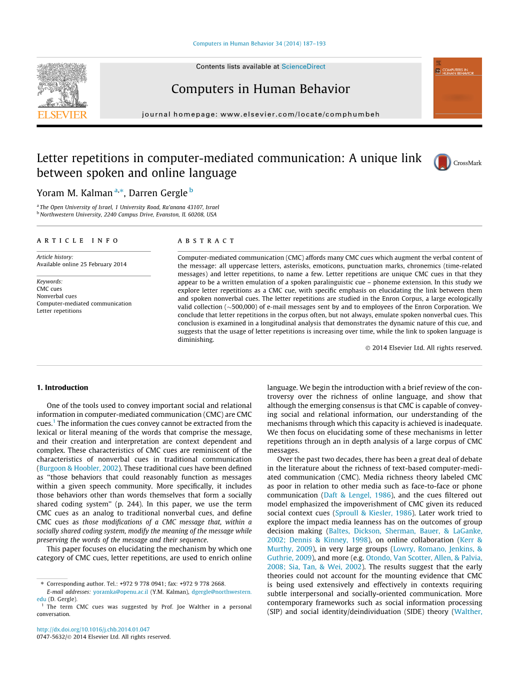 A Unique Link Between Spoken and Online Language ⇑ Yoram M