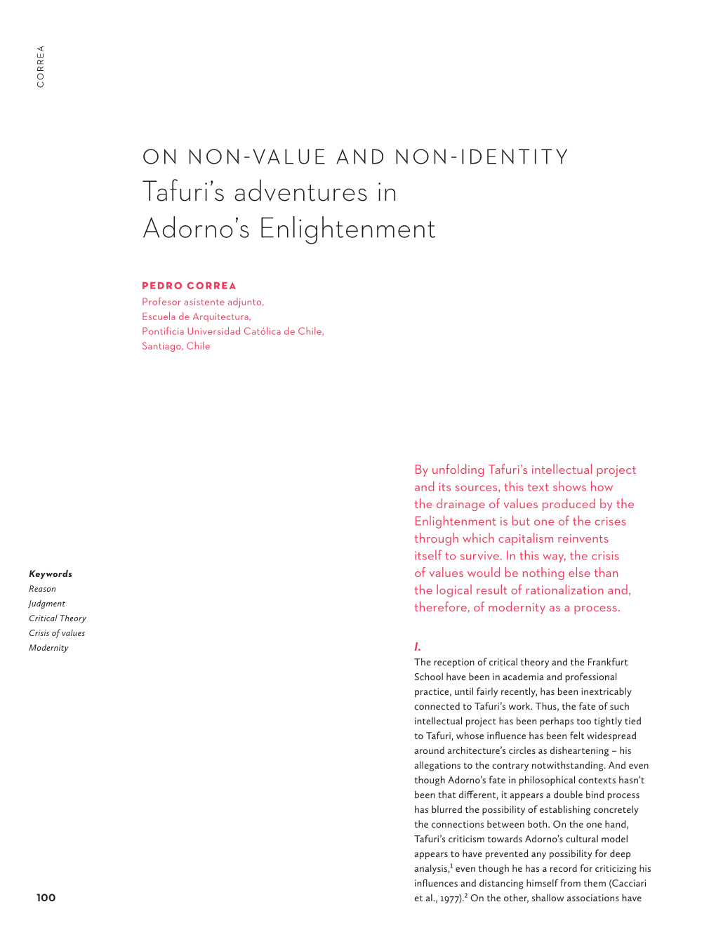 On Non-Value and Non-Identity Tafuri's Adventures in Adorno's