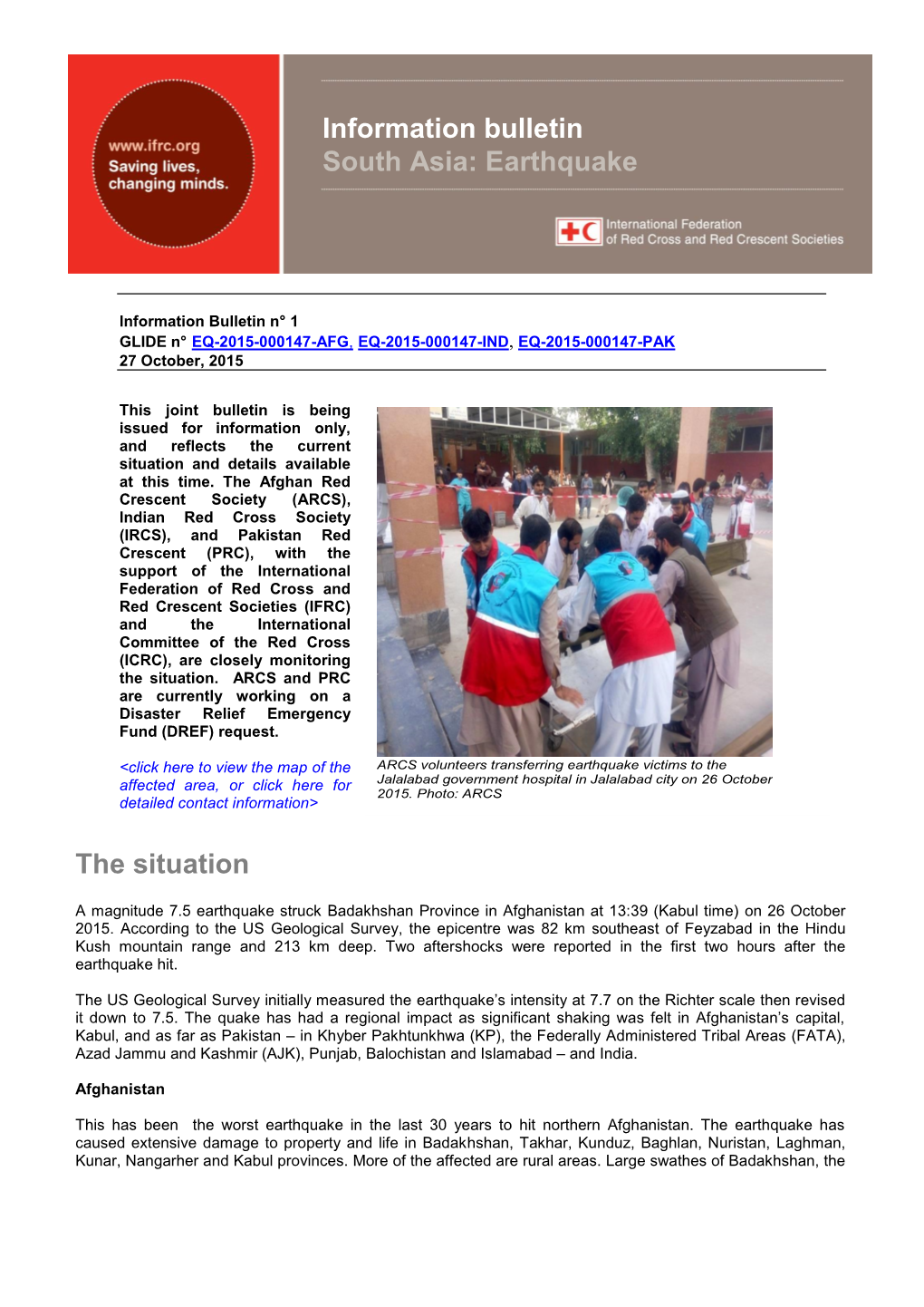 The Situation Information Bulletin South Asia: Earthquake