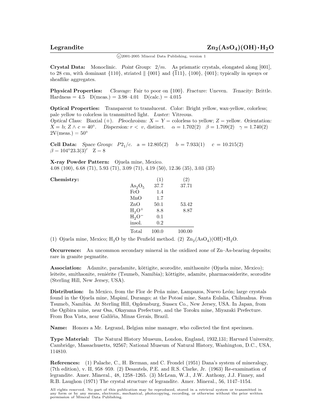 Legrandite Zn2(Aso4)(OH) • H2O C 2001-2005 Mineral Data Publishing, Version 1