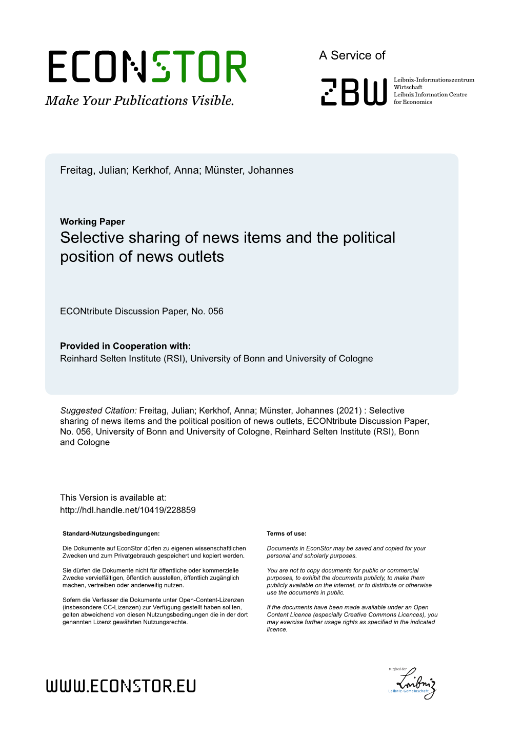 Selective Sharing of News Items and the Political Position of News Outlets