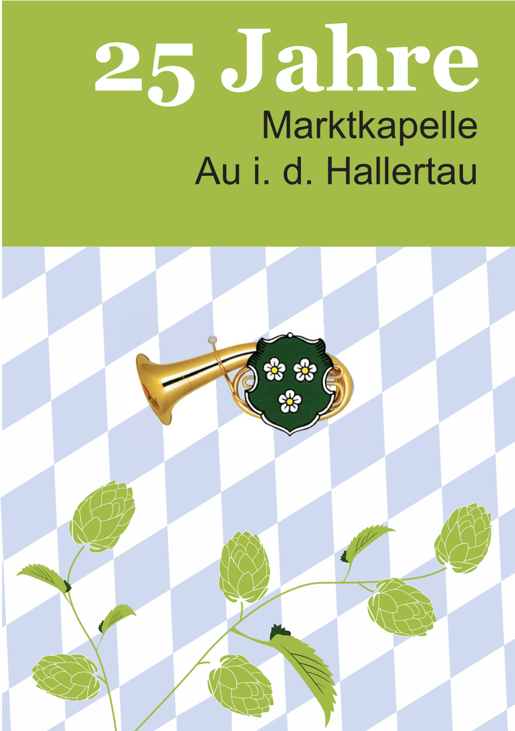 Marktkapelle Au I. D. Hallertau Grußwort Des 1