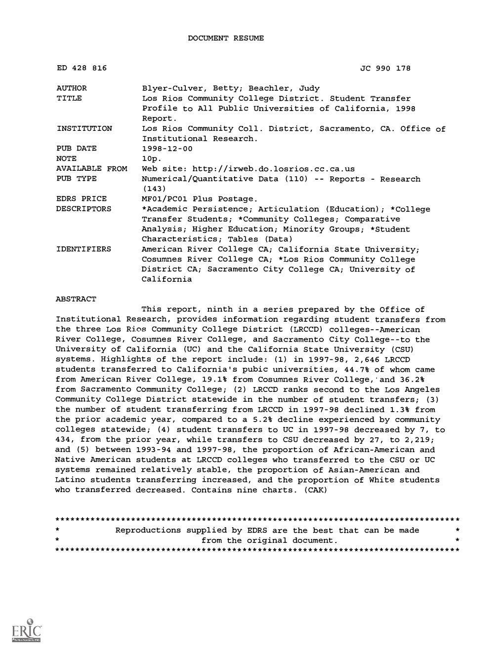 Los Rios Community College District. Student Transfer Profile to All Public Universities of California, 1998 Report