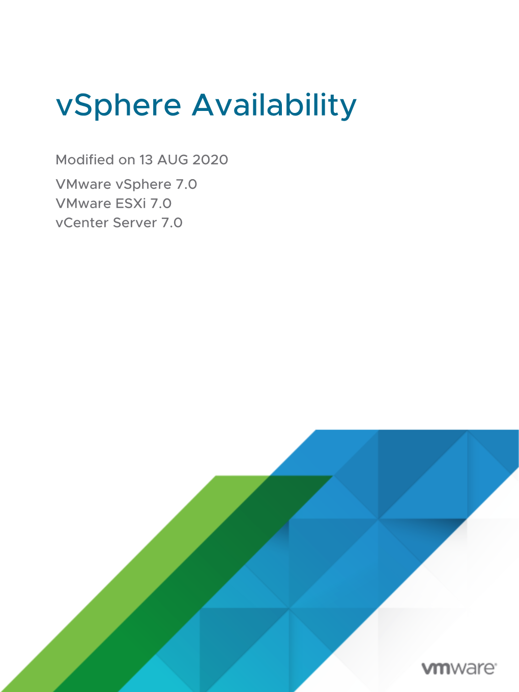 Vmware Vsphere 7.0 Vmware Esxi 7.0 Vcenter Server 7.0 Vsphere Availability