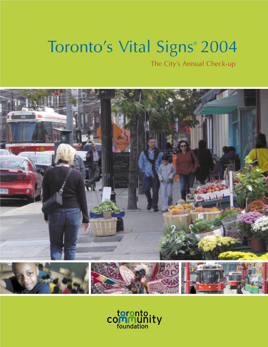 Toronto's Vital Signs 2004