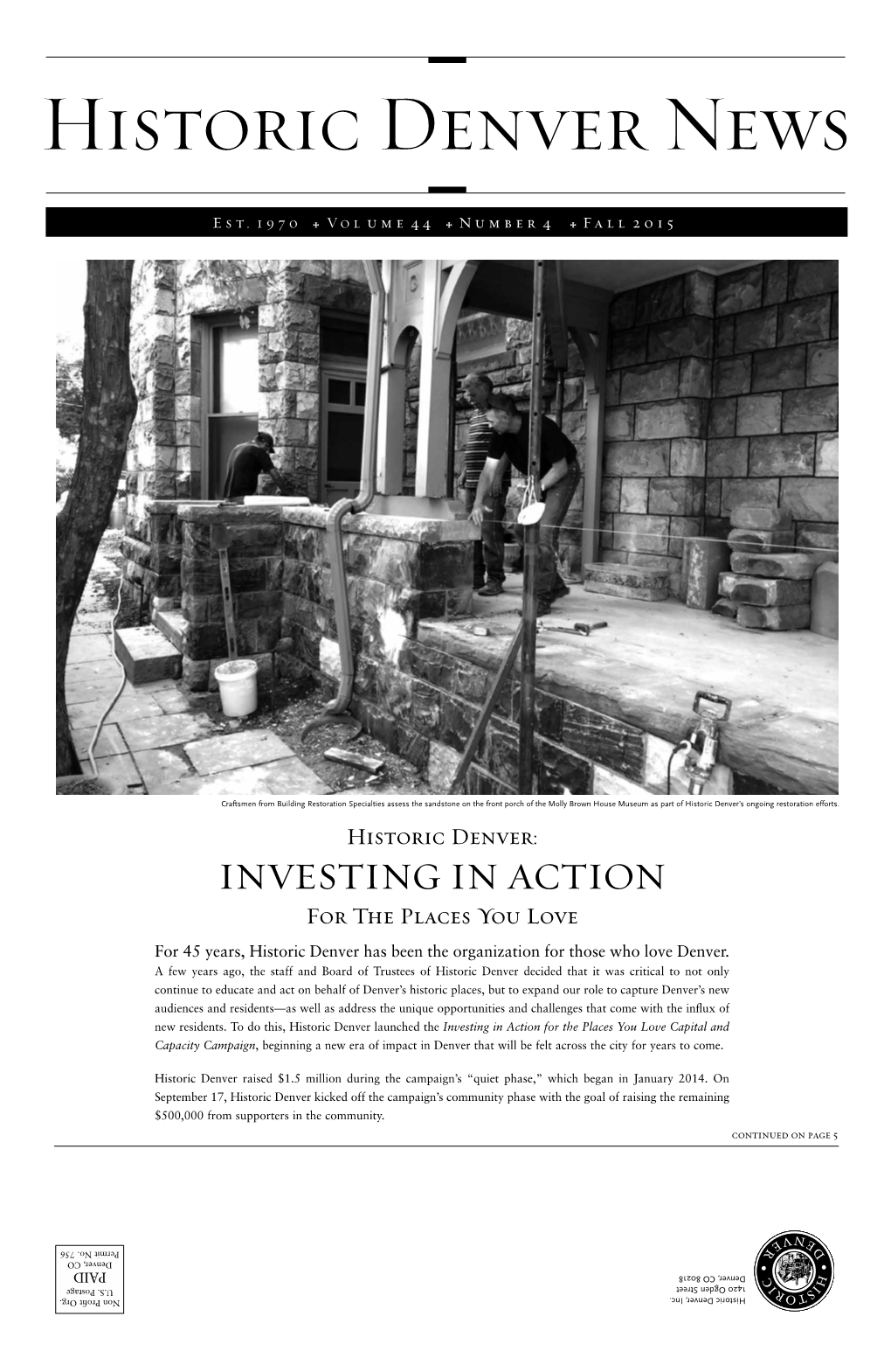 Investing in Action for the Places You Love Capital and and Capital Love You Places the for Action in Investing the Launched Denver Historic This, Do to Residents