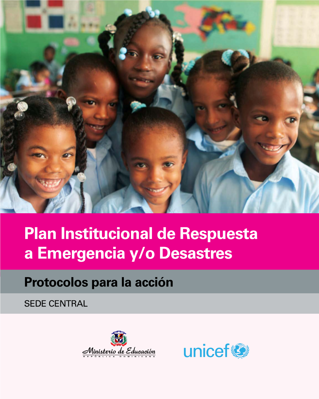 Plan Institucional De Respuesta a Emergencia Y/O Desastres