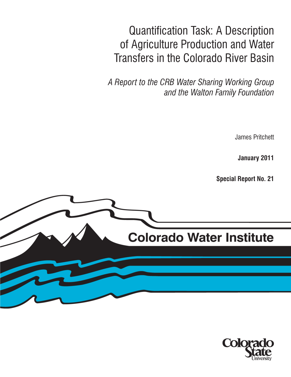 A Description of Agriculture Production and Water Transfers in the Colorado River Basin