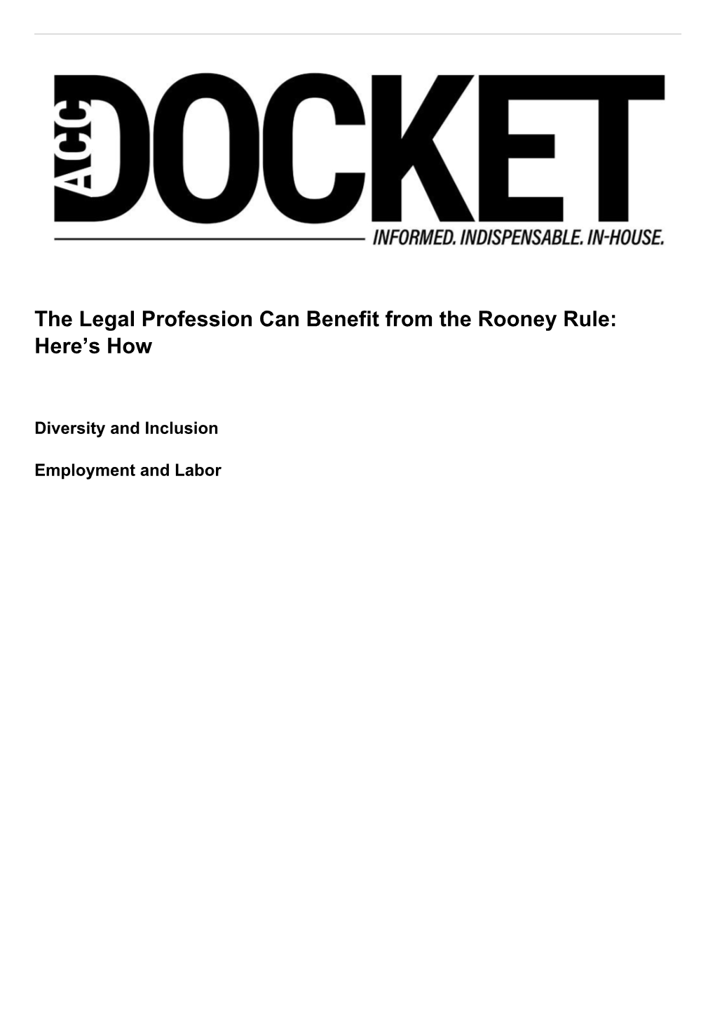 The Legal Profession Can Benefit from the Rooney Rule: Here’S How