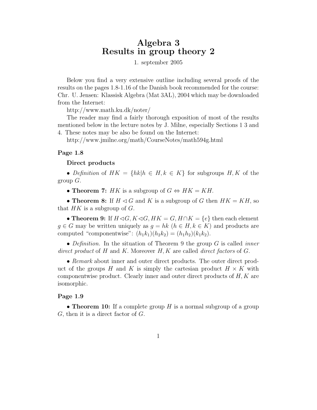 Algebra 3 Results in Group Theory 2 1