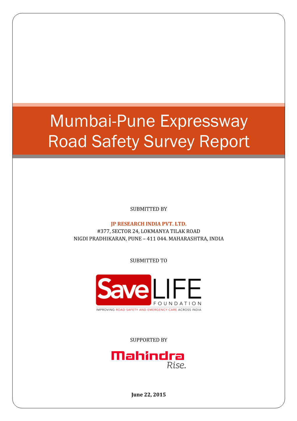 Mumbai-Pune Expressway Road Safety Survey Report