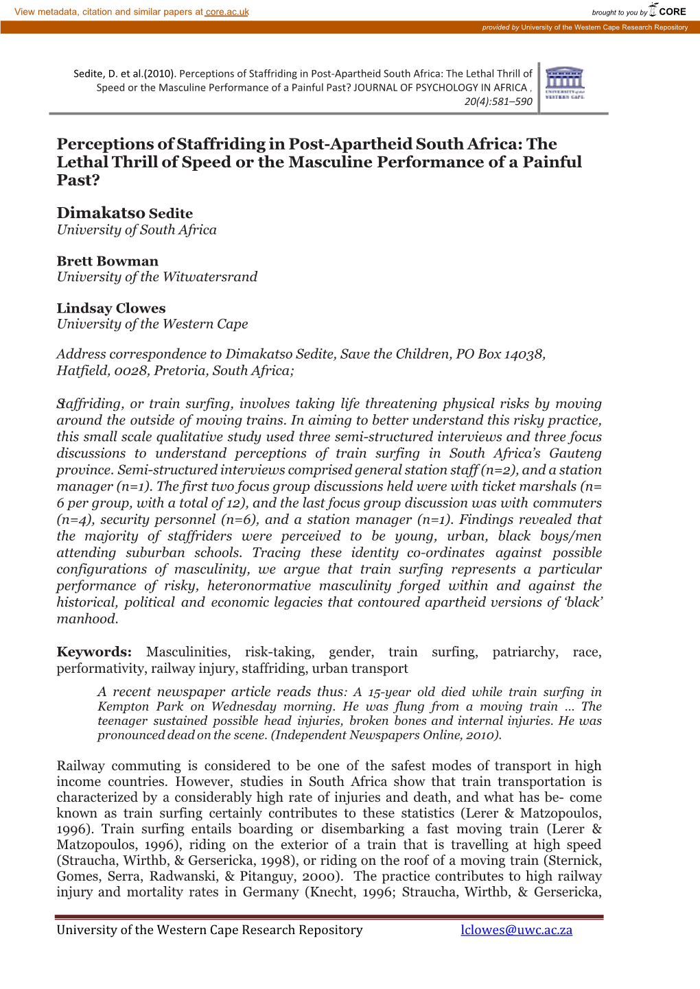 Perceptions of Staffriding in Post-Apartheid South Africa: the Lethal Thrill of Speed Or the Masculine Performance of a Painful Past?