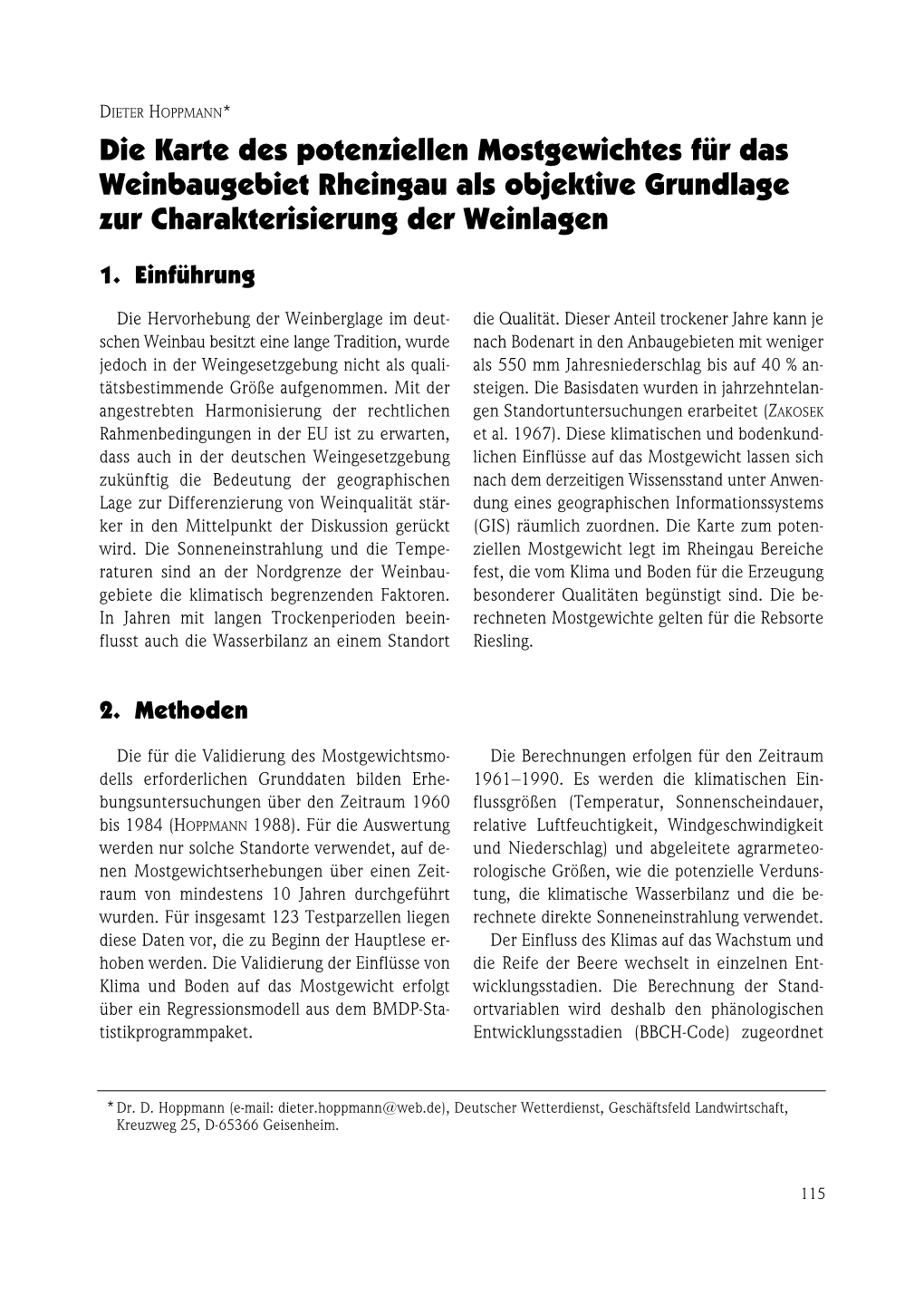 Die Karte Des Potenziellen Mostgewichtes Für Das Weinbaugebiet Rheingau Als Objektive Grundlage Zur Charakterisierung Der Weinlagen