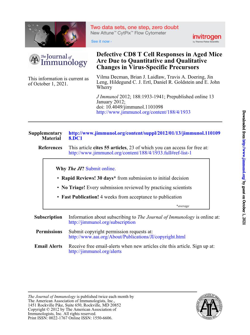 Changes in Virus-Specific Precursors Are Due to Quantitative And