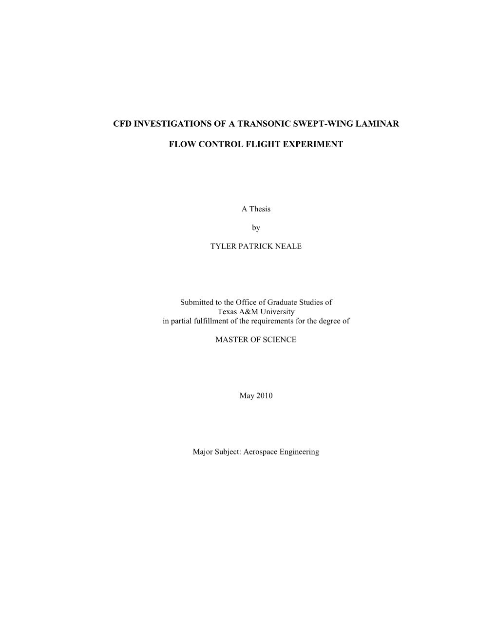 CFD Investigations of a Transonic Swept-Wing Laminar Flow Control