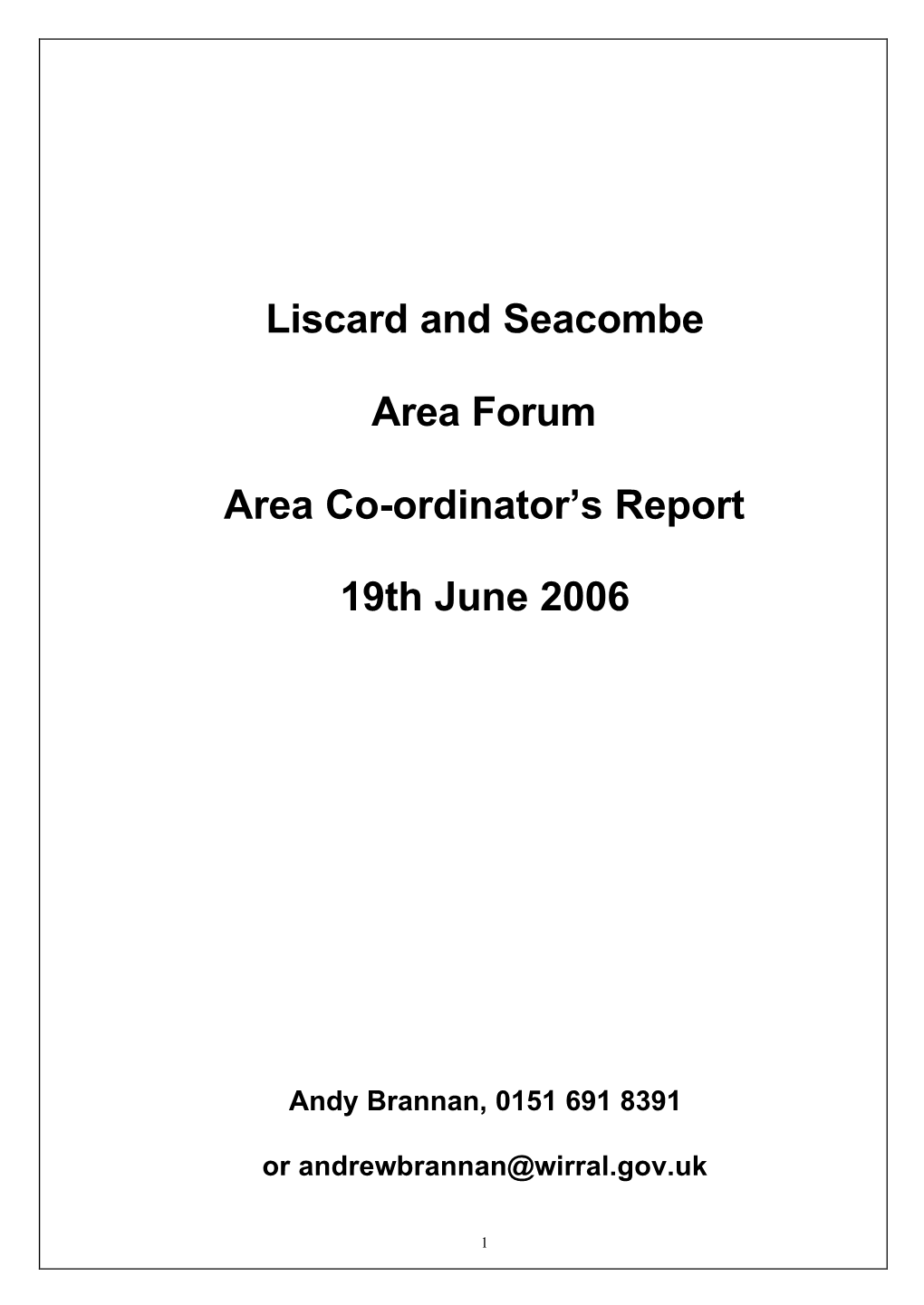 Liscard and Seacombe Area Forum Area Co-Ordinator's Report 19Th