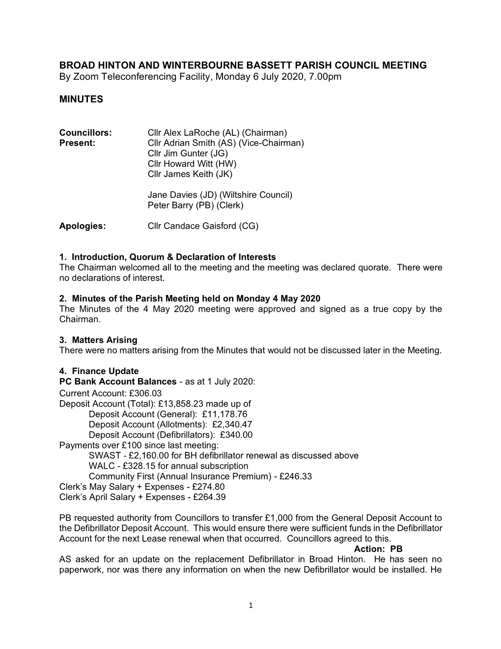 BROAD HINTON and WINTERBOURNE BASSETT PARISH COUNCIL MEETING by Zoom Teleconferencing Facility, Monday 6 July 2020, 7.00Pm