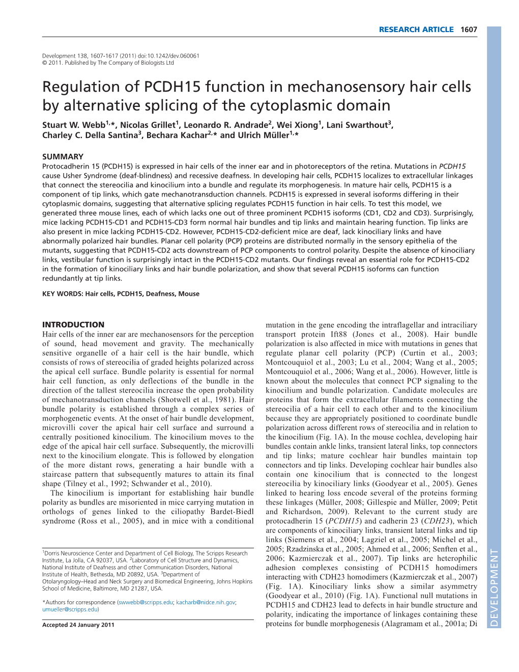 Regulation of PCDH15 Function in Mechanosensory Hair Cells by Alternative Splicing of the Cytoplasmic Domain Stuart W