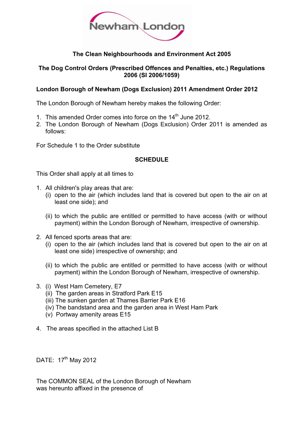 Dog Control Orders (Prescribed Offences and Penalties, Etc.) Regulations 2006 (SI 2006/1059)