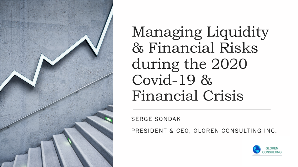 Managing Liquidity & Financial Risks During the 2020 Covid-19