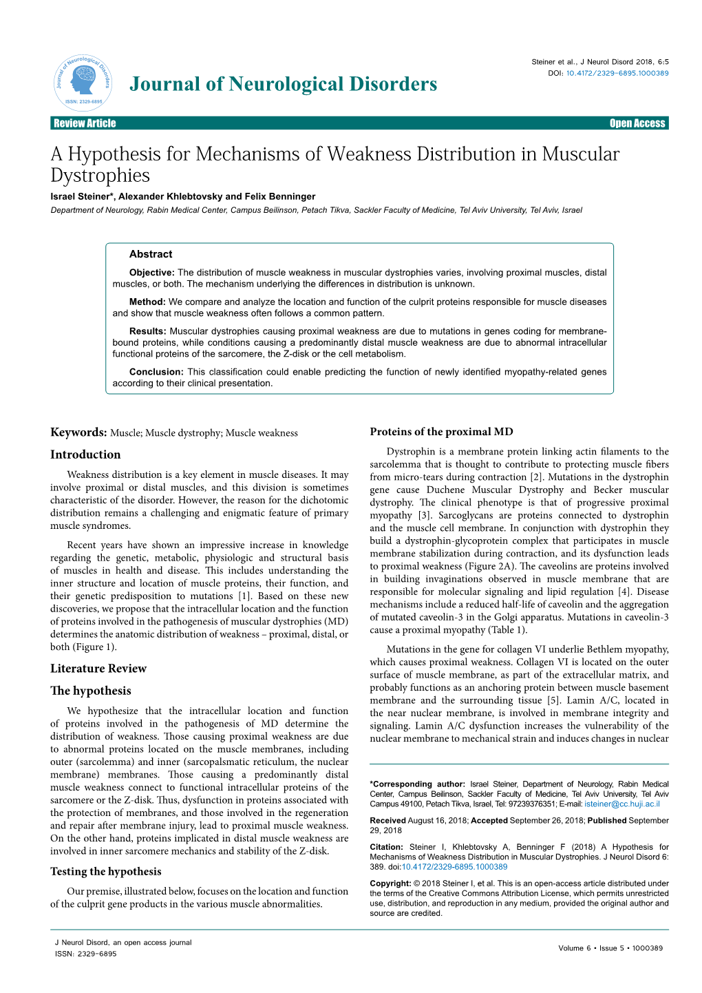 A Hypothesis for Mechanisms of Weakness Distribution in Muscular