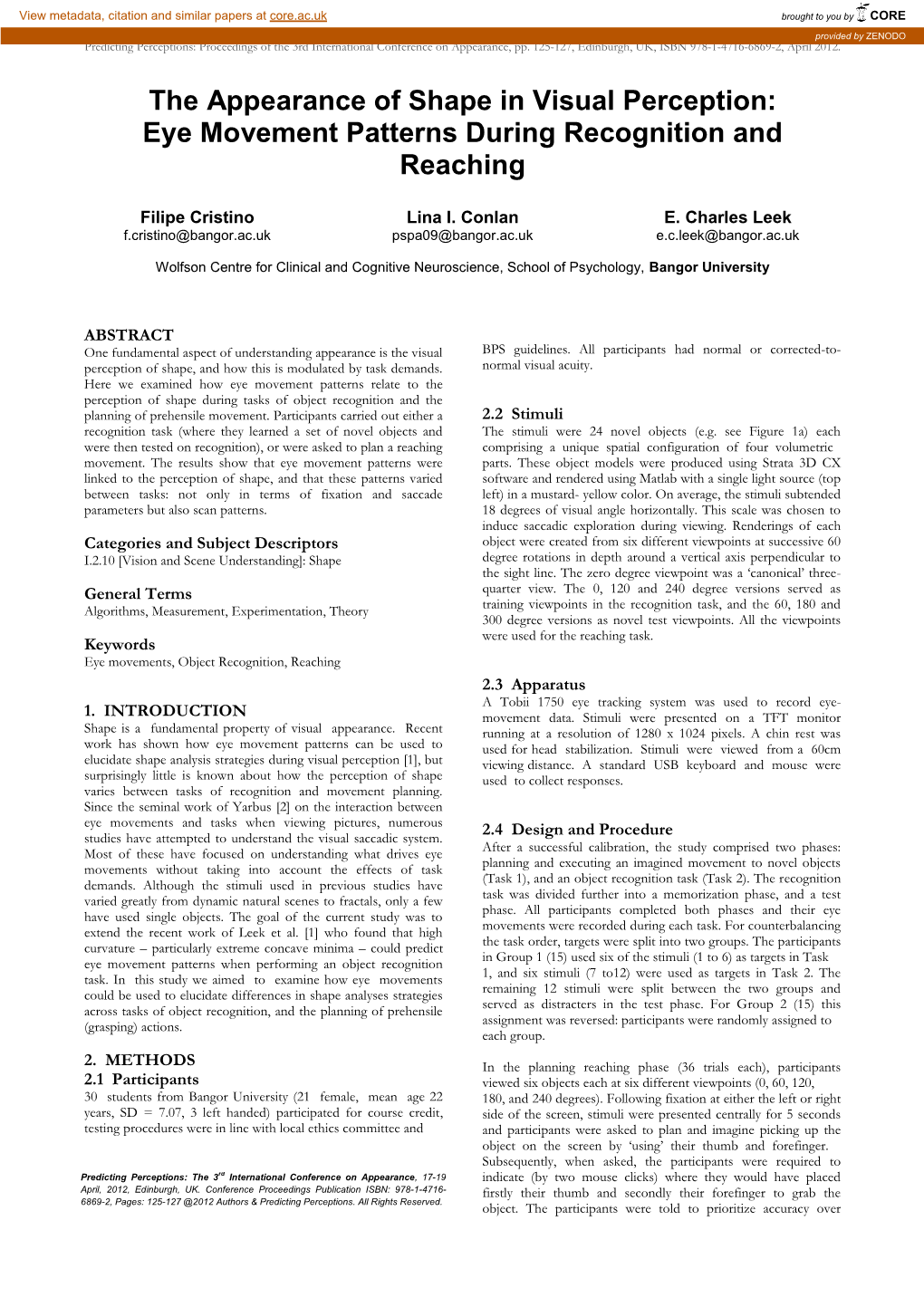 The Appearance of Shape in Visual Perception: Eye Movement Patterns During Recognition and Reaching