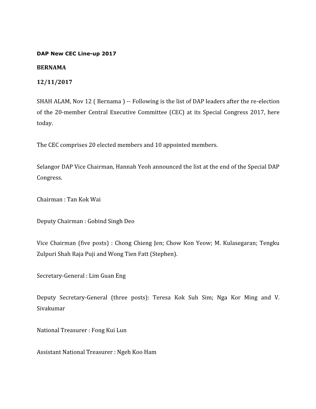 ( Bernama ) -- Following Is the List of DAP Leaders After the Re-Election of the 20-Member Central Executive Committee (CEC) at Its Special Congress 2017, Here Today