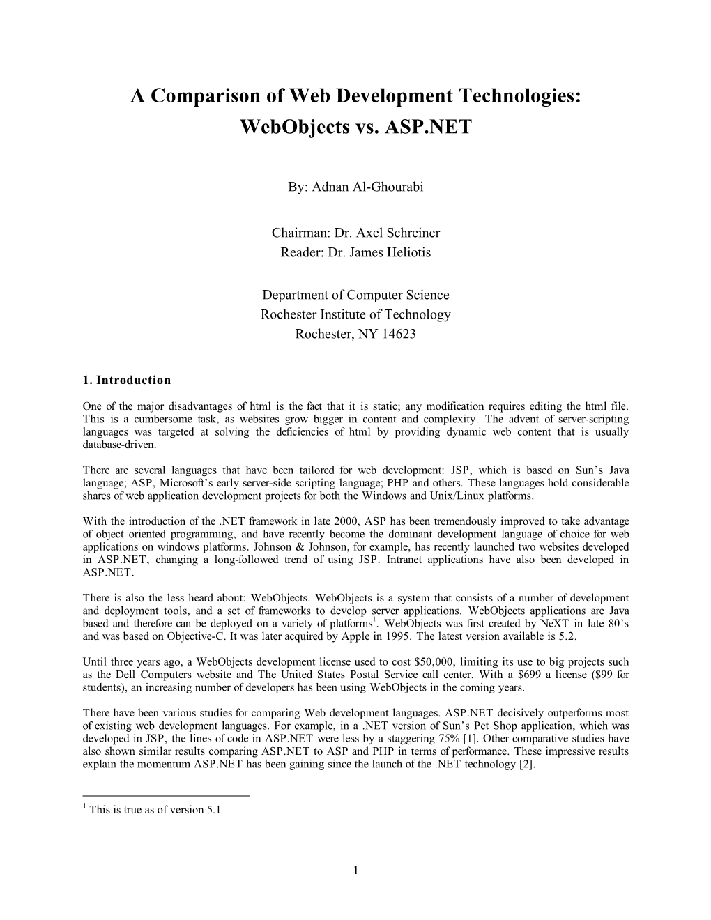 A Comparison of Web Development Technologies: Webobjects Vs. ASP.NET