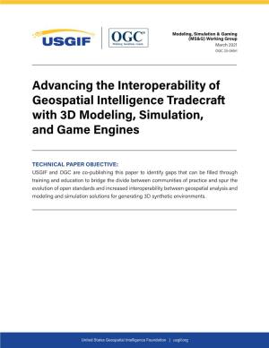 Advancing the Interoperability of Geospatial Intelligence Tradecraft with 3D Modeling, Simulation, and Game Engines