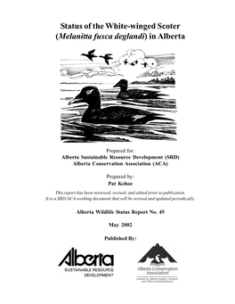 Status of the White-Winged Scoter (Melanitta Fusca Deglandi) in Alberta