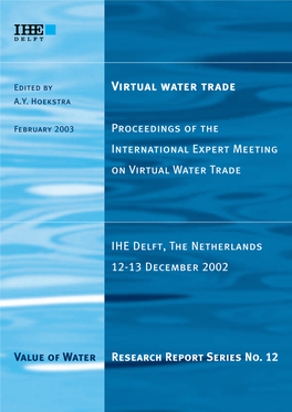 Proceedings of the International Expert Meeting on Virtual Water Trade
