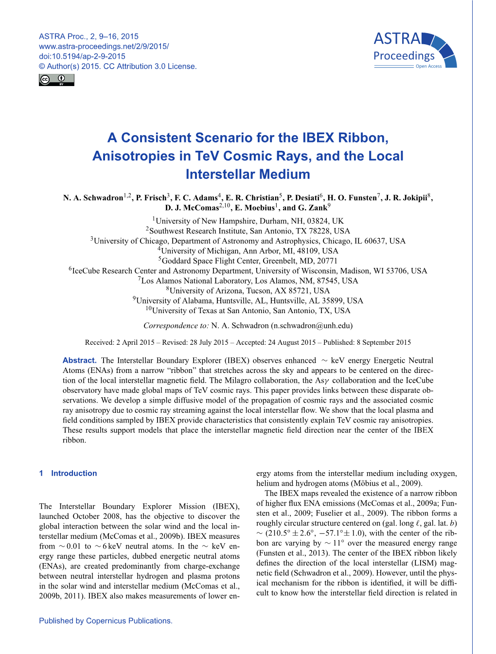 A Consistent Scenario for the IBEX Ribbon, Anisotropies in Tev Cosmic Rays, and the Local Interstellar Medium