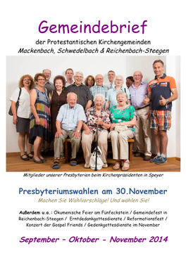 Gemeindebrief Der Protestantischen Kirchengemeinden Mackenbach, Schwedelbach & Reichenbach-Steegen