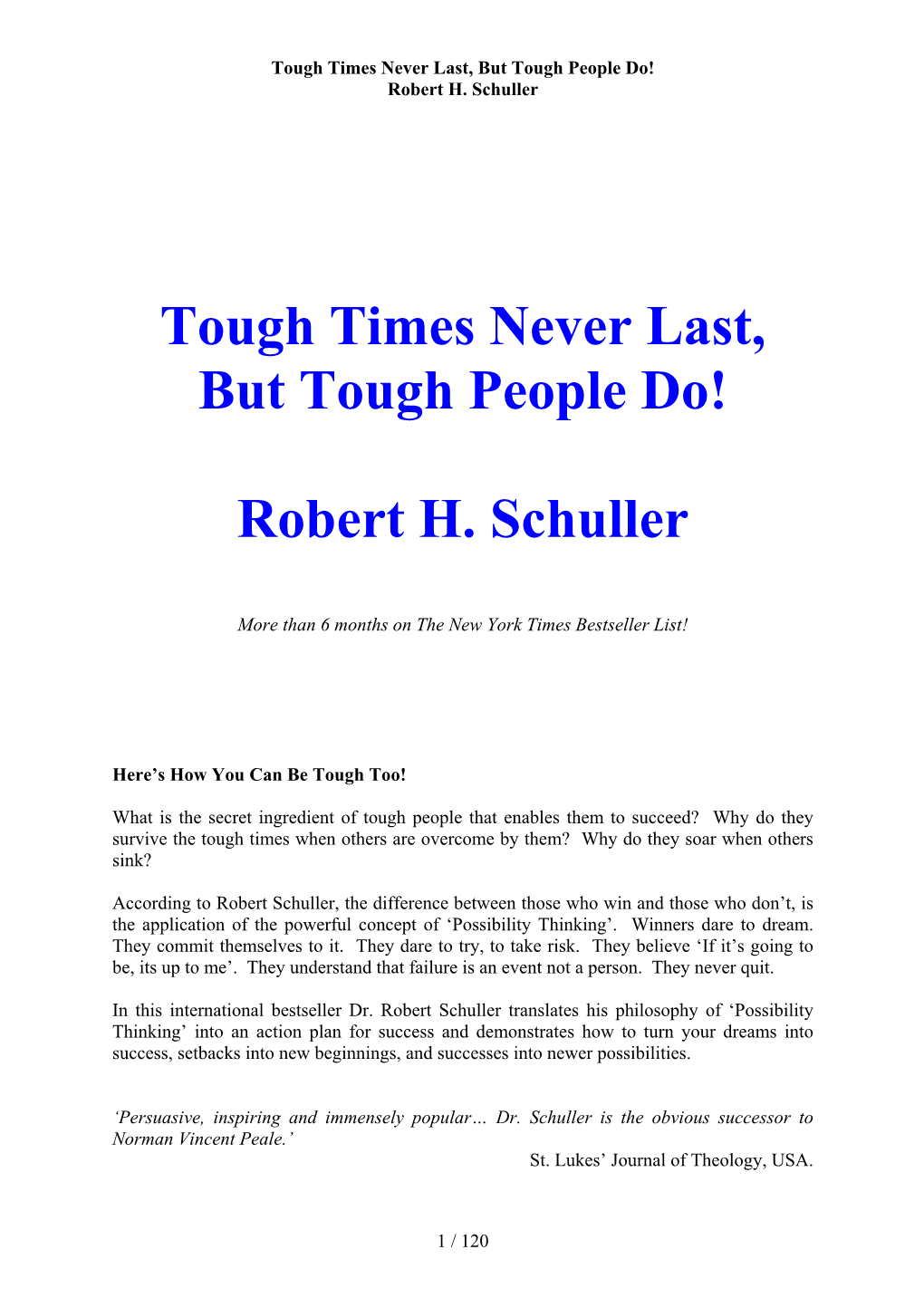 Tough Times Never Last, but Tough People Do! Robert H