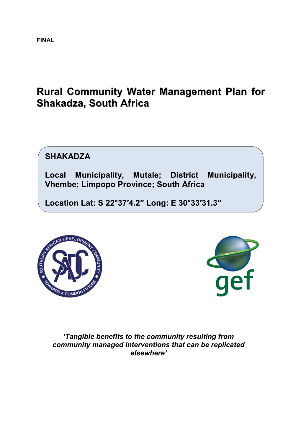 Rural Community Water Management Plan for Shakadza, South Africa