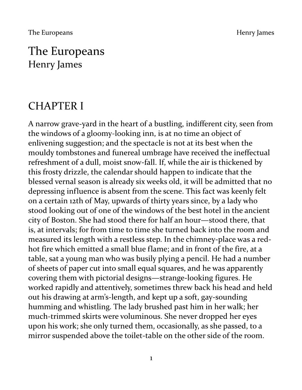 The Europeans Henry James the Europeans Henry James