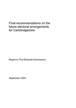 Final Recommendations on the Future Electoral Arrangements for Cambridgeshire