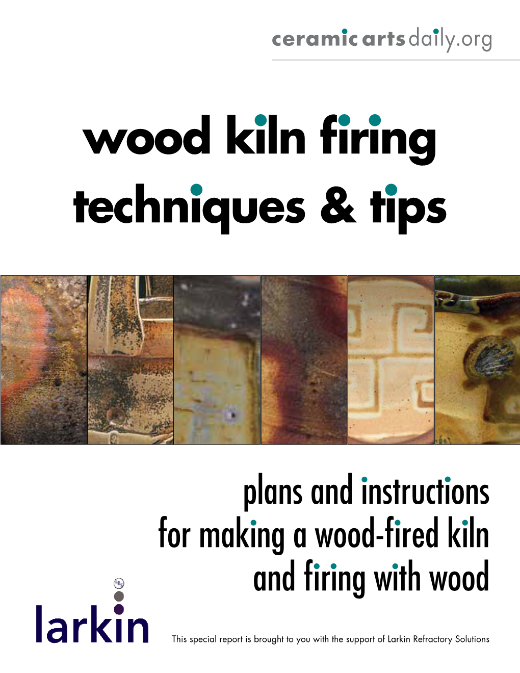 Wood Kiln Firing Techniques & Tips