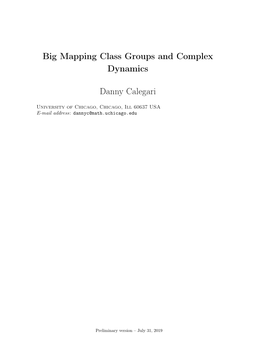 Big Mapping Class Groups and Complex Dynamics Danny Calegari
