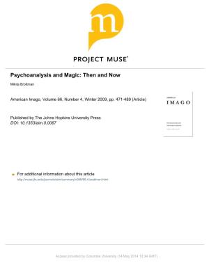 Psychoanalysis and Magic: Then and Now