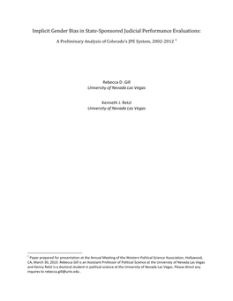 Implicit Gender Bias in State-Sponsored Judicial Performance Evaluations: a Preliminary Analysis of Colorado’S JPE System, 2002-2012