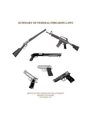 Summary of Federal Firearms Laws