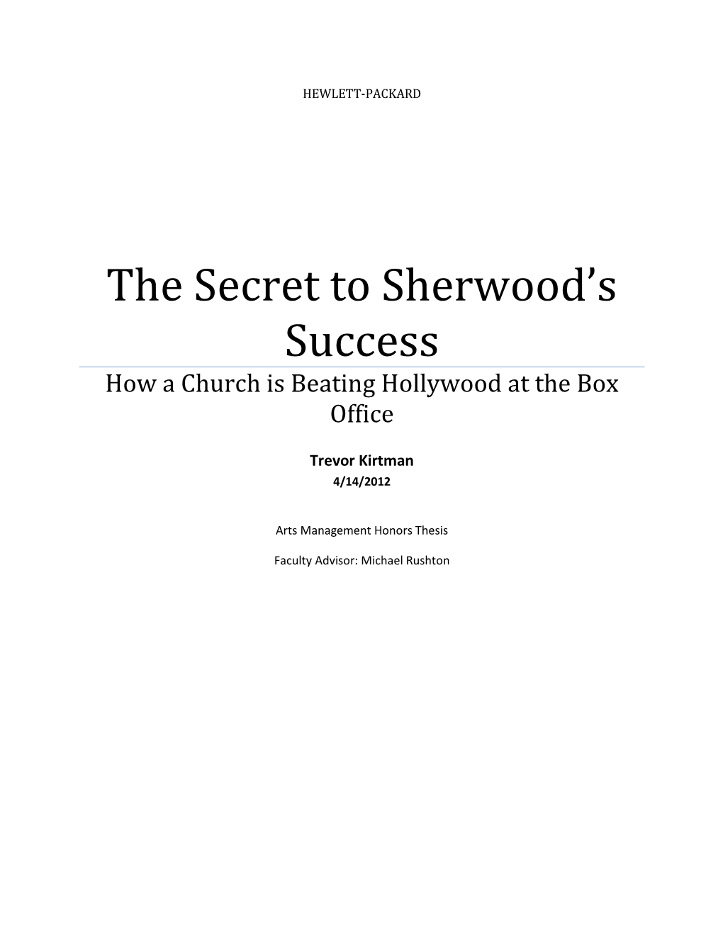 The Secret to Sherwood's Success