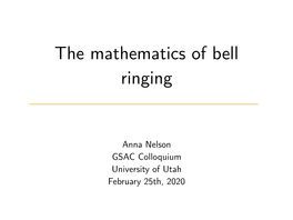 The Mathematics of Bell Ringing